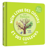 Mon livre des odeurs Les saisons, Auzou