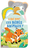 A qui sont ces bébés animaux, Auzou