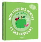 Mon livre des odeurs La nature, Auzou