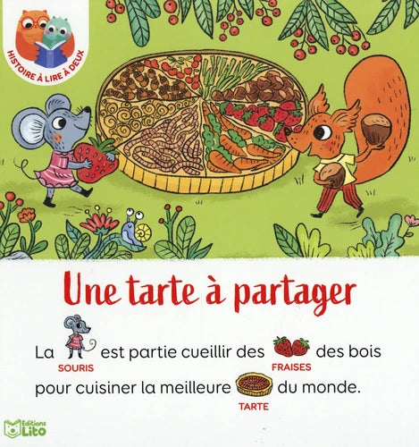 Une tarte à partager, Editions Lito