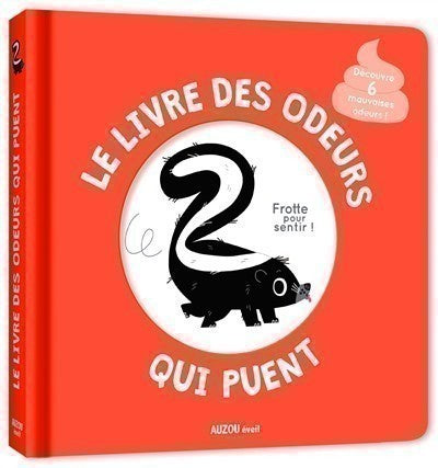 Le livre des odeurs qui puent, Auzou
