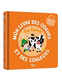 Mon livre des odeurs et des couleurs La ferme, Auzou
