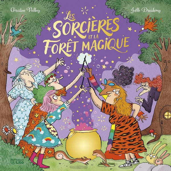 Les sorcières et la forêt magique, Éditions Lito