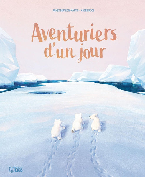 Aventuriers d’un jour, Éditions Lito