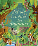 La vie cachée des animaux, Editions Lito