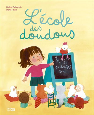 L’école des doudous, Editions Lito