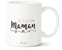 Mug Je t'aime Maman, Manahia