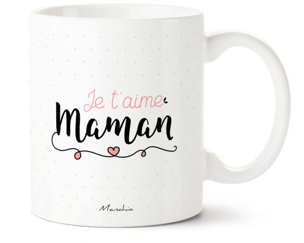 Mug Je t'aime Maman, Manahia