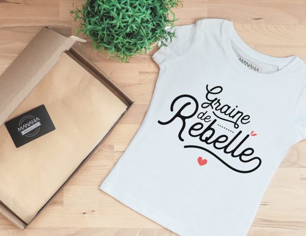 T-shirt Fille – Graine de rebelle, Manahia